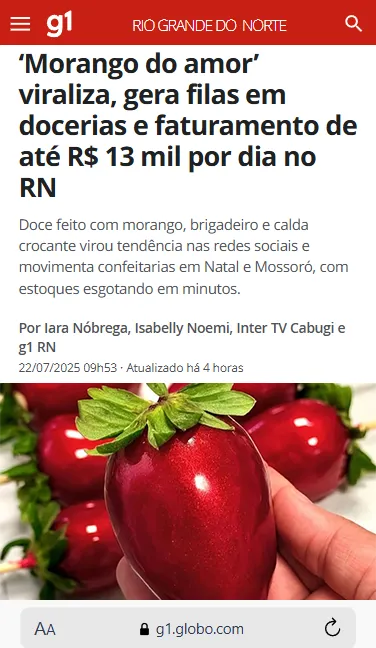 Notícia sobre o sucesso do Morango do Amor